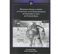 Microgravity Research in Support of Technologies for the Human Exploration and Development of Space and Planetary National Research Council (Auteur)