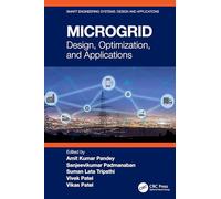 Microgrid: Design, Optimization, and Applications