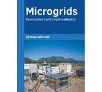 Microgrids: Development And Implementation