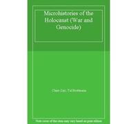 Microhistories of the Holocaust (War and Genocide) - [Livre en VO] Claire Zalc, Tal Bruttmann (Auteur)