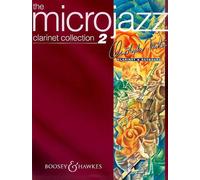Microjazz Clarinet Collection: Easy pieces in popular styles. Vol. 2. clarinet and piano.