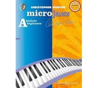 Microjazz for Absolute Beginners by Norton, Christopher [BOOK] NEUF