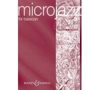 Microjazz for Bassoon: Twelve graded pieces in popular styles. bassoon and piano.