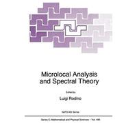 Microlocal Analysis And Spectral Theory