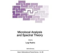 Microlocal Analysis And Spectral Theory