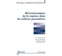 Micromécanique De La Rupture Dans Les Milieux Granulaires