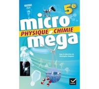 Microméga – Physique-Chimie 5e – Livre élève – Éd. 2017 – Hatier