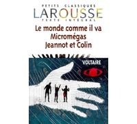 Micromégas - Jeannot et Colin - Le Monde comme il va