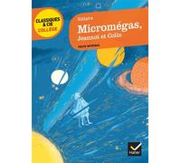 Micromégas, suivi de Jeannot et Colin: suivi de Jeannot et Colin