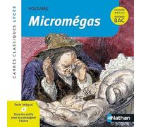 Micromégas - Voltaire - Édition pédagogique Lycée - Nouvelle édition BAC