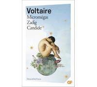 Micromégas - Zadig - Candide
