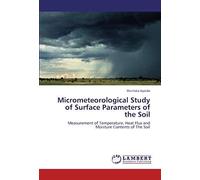 Micrometeorological Study Of Surface Parameters Of The Soil