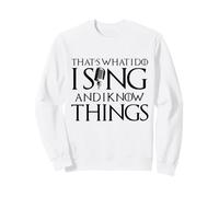 Microphone Humoristique pour Chanteur de karaoké « I Sing Songs » Sweatshirt