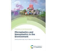 Microplastics and Nanoplastics in the Environment