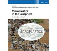 Microplastics in the Ecosphere Microplastics in the Ecosphere (Auteur)