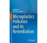 Microplastics Pollution And Its Remediation