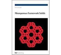 Microporous Framework Solids, Rsc Materials Monographs Paula Wright (Auteur)