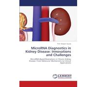 MicroRNA Diagnostics in Kidney Disease: Innovations and Challenges