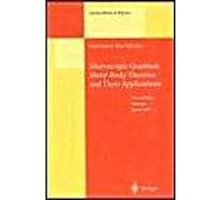 Microscopic Quantum Many-Body Theories And Their Applications