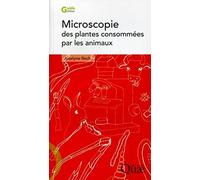 Microscopie des plantes consommées par les animaux