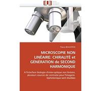Microscopie Non Linéaire: Chiralité Et Génération De Second Harmonique