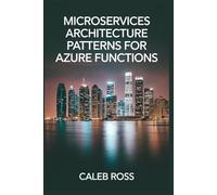 Microservices architecture patterns for azure functions