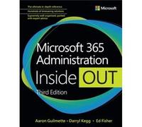 Microsoft 365 Administration Inside Out
