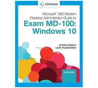 Microsoft 365 Modern Desktop Administrator Guide To Exam Md-100