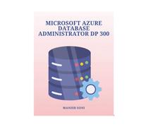 Microsoft Azure Database Administrator DP 300