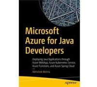 Microsoft Azure for Java Developers by Abhishek Mishra Abhishek Mishra (Auteur)