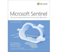Microsoft Azure Sentinel: Planning and implementing Microsoft's cloud-native