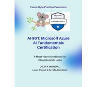 Microsoft Certified: Azure AI Fundamentals (AI-901): Pass-Ready Practice Tests