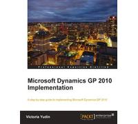 Microsoft Dynamics Gp 2010 Implementation