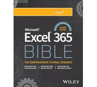 Microsoft Excel 365 Bible