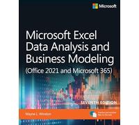 Wayne Winston–Microsoft Excel 365 Data Analysis et Business Modeling–Office 2021 et Microsoft 365