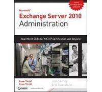 Microsoft Exchange Server 2010 Administration