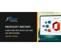 Microsoft Mastery A Deep Dive into Office 2021 and 365 Applications Online Course