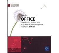 Microsoft® Office (versions 2019 et Office 365) : Word, Excel, PowerPoint, Outlook - Fonctions de base