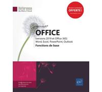 Microsoft® Office : Word, Excel, PowerPoint, Outlook Versions 2019 et Office 365, Fonctions de base - Collectif - Eni Editions - broché - Manuel