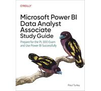 Paul Turley – Microsoft Power BI Data Analyst Associate – Préparation PL-300 – Broché