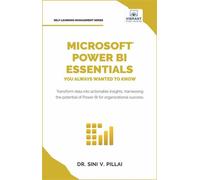 Microsoft Power BI Essentials You Always Wanted to Know Self Learning Management - Vibrant Publishers - Vibrant Publishers - ebook (ePub) - Livre