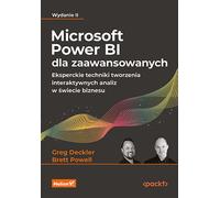 Microsoft Power BI pour les utilisateurs avancés Greg Deckler, Brett Powell (Buch auf Polnisch)