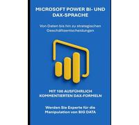 Microsoft Power BI: von Daten zu strategischen Geschäftsentscheidungen mit Pivot-Tabellen
