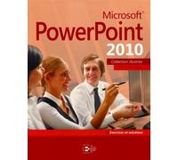 Microsoft PowerPoint 2010 Par la pratique. + Exercices et solutions. - COLLECTIF REYNALD GOULET - Reynald Goulet Eds - broché - Guide