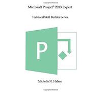 Microsoft Project 2013 Expert