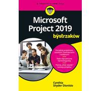 Microsoft Project 2019 pour les gens intelligents Cynthia Snyder Dionisio (Buch auf Polnisch)