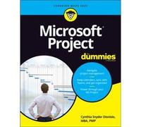 Microsoft Project For Dummies by Cynthia Snyder Dionisio Cynthia Snyder Dionisio (Auteur)