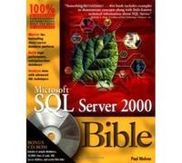 Microsoft SQL Server 2000 Bible - [Version Originale] Paul Nielsen (Auteur)