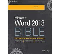 Microsoft Word 2013 Bible