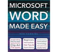 Microsoft Word Made Easy Hawkins, Rob (Auteur)